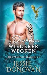 Den Drachen wiedererwecken