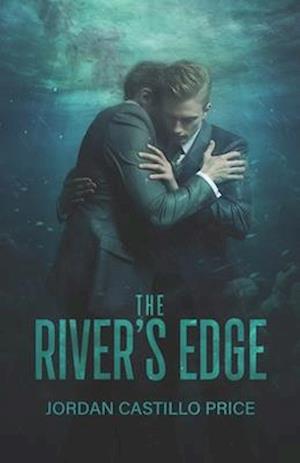 The River's Edge