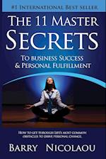 The 11 Master Secrets to Business Success & Personal Fulfilment