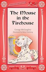 The Mouse in the Firehouse