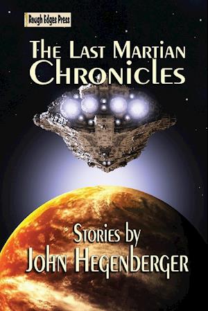 The Last Martian Chronicles