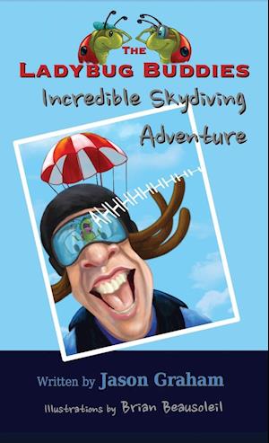 THE LADYBUG BUDDIES Incredible Skydiving Adventure