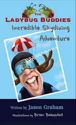 THE LADYBUG BUDDIES Incredible Skydiving Adventure