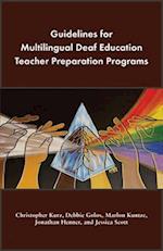 Guidelines for Multilingual Deaf Education Teacher Preparation Programs