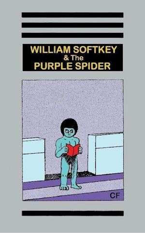 William Softkey and the Purple Spider