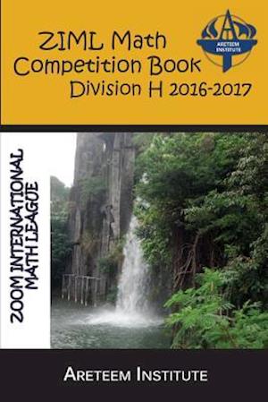 Ziml Math Competition Book Division H 2016-2017