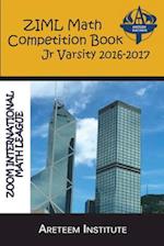 Ziml Math Competition Book Junior Varsity 2016-2017