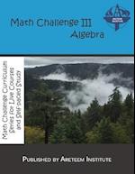 Math Challenge III Algebra