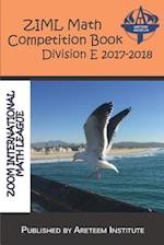 Ziml Math Competition Book Division E 2017-2018