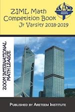 ZIML Math Competition Book Junior Varsity 2018-2019