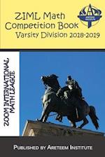 ZIML Math Competition Book Varsity Division 2018-2019