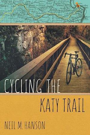 Cycling the Katy Trail