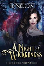 A Night of Wickedness