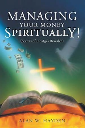 Managing Your Money Spiritually