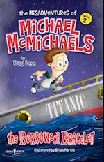 The Misadventures of Michael McMichaels, Vol 2
