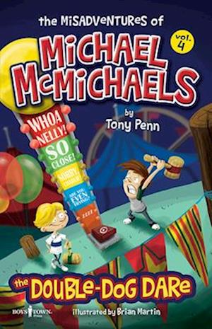 The Misadventures of Michael McMichaels, Vol. 4