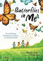 Butterflies in Me