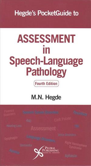 Hegde's PocketGuide to Assessment in Speech-Language Pathology