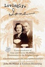 Lovingly, Ione: Correspondence of Ione and Hector McMillan, Missionaries to the Belgian Congo 