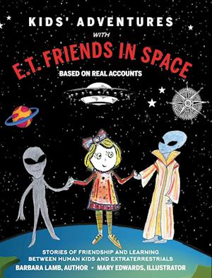 Kids' Adventures With E.T. Friends in Space