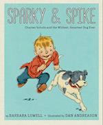 Sparky & Spike