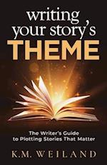 Writing Your Story's Theme