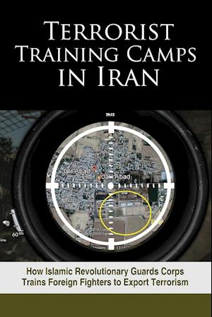 Terrorist Training Camps in Iran
