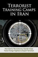 Terrorist Training Camps in Iran