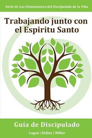 Trabajando Junto Con El Espiritu Santo