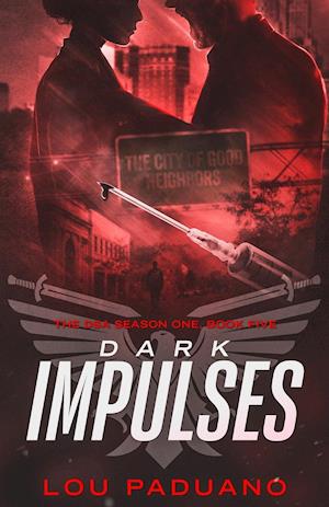 Dark Impulses: DSA Season One, Book Five