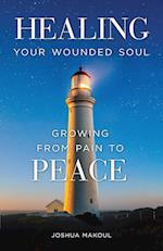 Healing Your Wounded Soul