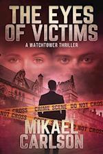 The Eyes of Victims: A Watchtower Thriller 