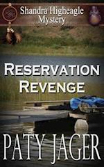 Reservation Revenge: Shandra Higheagle Mystery 