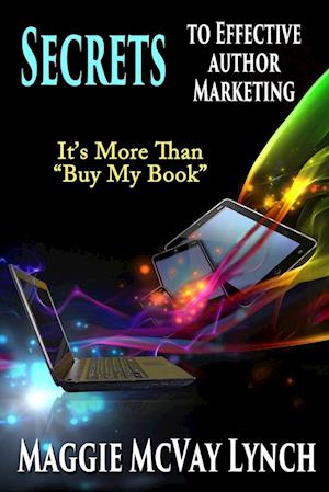 Secrets to Effective Author Marketing