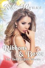 Ribbons & Bows: A Steamy Christmas Romance 