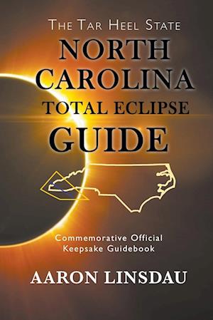 North Carolina Total Eclipse Guide