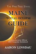 Maine Total Eclipse Guide
