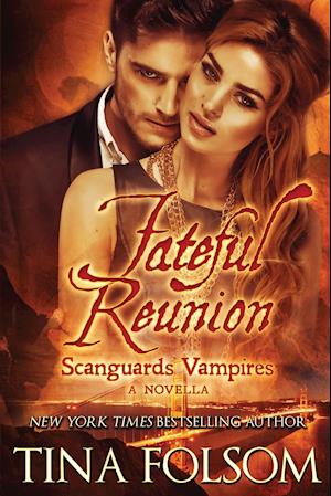 Fateful Reunion (With Bonus Novella