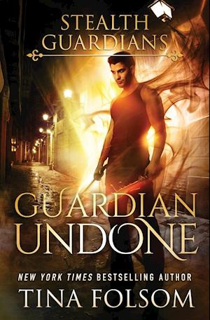 Guardian Undone (Stealth Guardians #4)