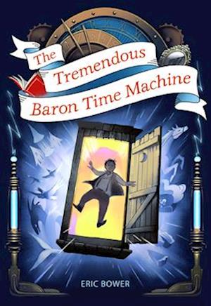 The Tremendous Baron Time Machine, Volume 4