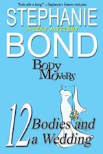 12 Bodies and a Wedding: A Body Movers Book 