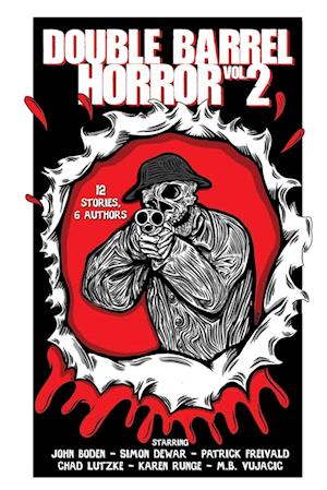 Double Barrel Horror Volume 2