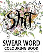 Swear Words Colouring Book