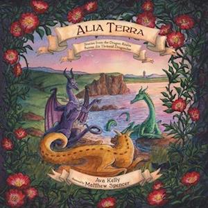 Alia Terra: Stories from the Dragon Realm