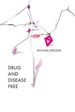 Drug and Disease Free