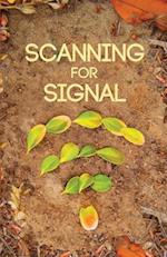 Scanning for Signal