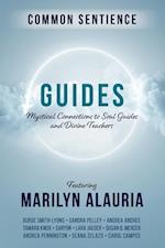 Guides: Mystical Connections to Soul Guides and Divine Teachers 