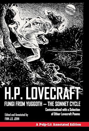 Fungi from Yuggoth - The Sonnet Cycle