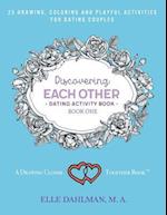 Discovering Each Other Dating Activity Book - Book One