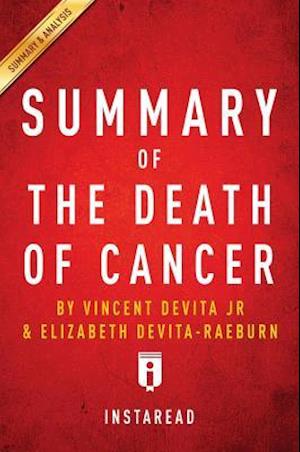 Summary of The Death of Cancer